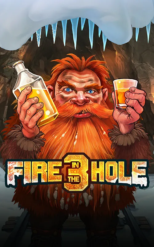 Fire in the Hole 3 at Stay Lucky Casino